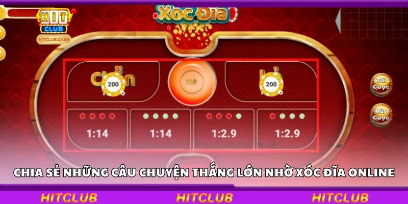 Chia sẻ những câu chuyện thắng lớn nhờ xóc đĩa online